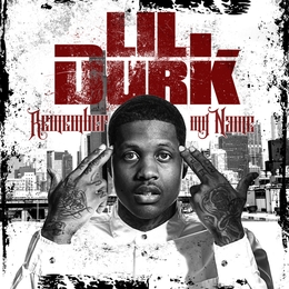 Image du média "REMEMBER MY NAME de LIL DURK"