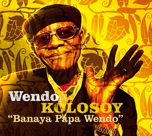 Couverture BANAYA PAPA WENDO de Wendo KOLOSOY