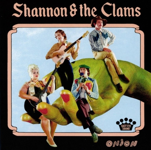 Couverture ONION de SHANNON & THE CLAMS