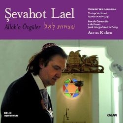 Image du média "SEVAHOT LAEL - ALLAH'A ÖVGÜLER de Aaron KOHEN"