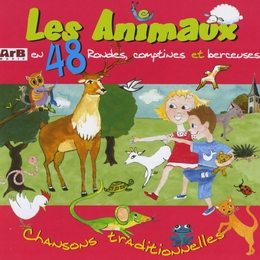 Image du média "LES ANIMAUX EN 48 RONDES, COMPTINES ET BERCEUSES de LES CERFS-VOLANTS"