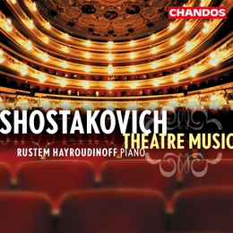 Image du média "THEATRE MUSIC de Dmitri CHOSTAKOVITCH"