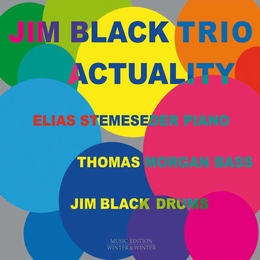 Image du média "ACTUALITY de Jim BLACK TRIO"