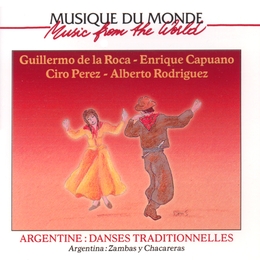 Image du média "DANSES TRADITIONNELLES D'ARGENTINE, ZAMBAS Y CHACARERAS de Guillermo DE LA ROCA"