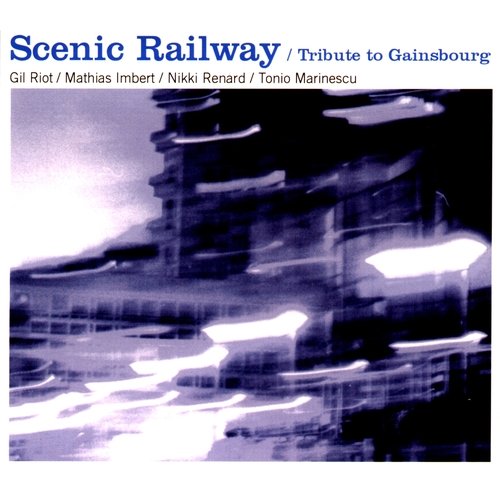 Couverture TRIBUTE TO GAINSBOURG de SCENIC RAILWAY