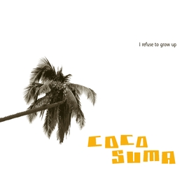 Image du média "I REFUSE TO GROW UP de COCOSUMA"