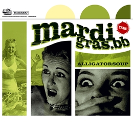 Image du média "ALLIGATORSOUP de MARDI GRAS BB"