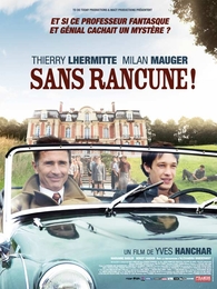 Image du média "SANS RANCUNE! de Yves HANCHAR"