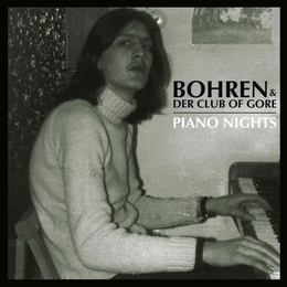 Image du média "PIANO NIGHTS de BOHREN & DER CLUB OF GORE"