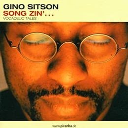 Image du média "SONG ZIN'...: VOCADELIC TALES de Gino SITSON"