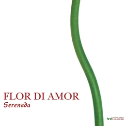 Image du média "FLOR DE MI AMOR de SERENADA"