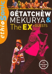 Image du média "ETHIOSONIC: 11 (ETHIO-PUNK) SONGS de Gétatchèw MÈKURYA & THE EX"