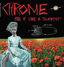 Image du média "FEEL IT LIKE A SCIENTIST de CHROME"