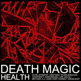 Image du média "DEATH MAGIC de HEALTH"