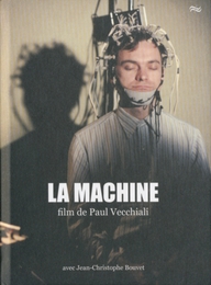 Image du média "LA MACHINE de Paul VECCHIALI"