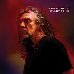 Image du média "CARRY FIRE de Robert PLANT"