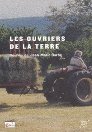 Image du média "LES OUVRIERS DE LA TERRE de Jean-Marie BARBE"