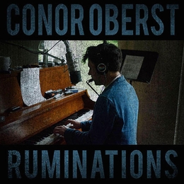 Image du média "RUMINATIONS de Conor OBERST"