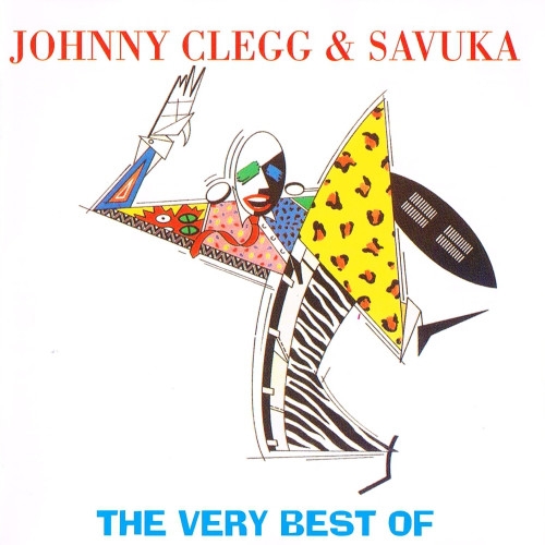 Couverture THE VERY BEST OF JOHNNY CLEGG & SAVUKA de Johnny CLEGG & SAVUKA