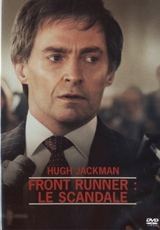 Image du média "THE FRONT RUNNER de Jason REITMAN"