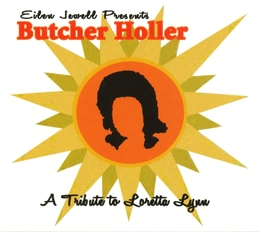 Image du média "A TRIBUTE TO LORETTA LYNN de BUTCHER HOLLER"