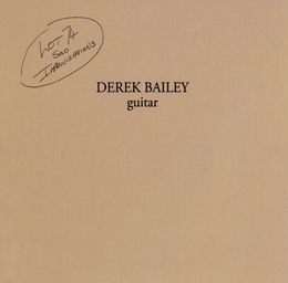 Image du média "LOT 74 (SOLO IMPROVISATIONS) de Derek BAILEY"