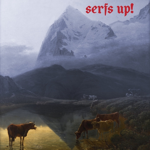 Couverture SERFS UP! de THE FAT WHITE FAMILY