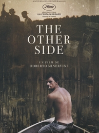 Image du média "THE OTHER SIDE de Roberto MINERVINI"