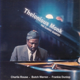 Image du média "THE CLASSIC QUARTET de Thelonious MONK"