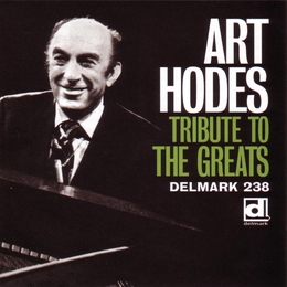 Image du média "TRIBUTE TO THE GREATS de Art HODES"