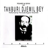 Image du média "PESHREV & SEMAI OF TANBURI DJEMIL BEY de Kudsi ERGUNER ENSEMBLE"