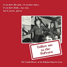 Image du média "FOLLOW ME TO THE POPCOCORN SCENE:THE UNTOLD HISTORY OF THE B"