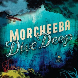 Image du média "DIVE DEEP de MORCHEEBA"