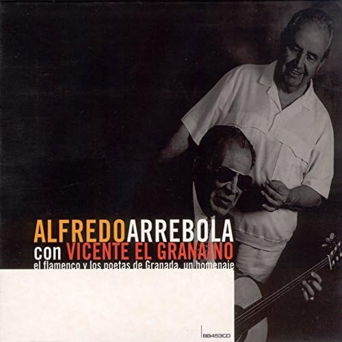 Couverture EL FLAMENCO Y LOS POETAS DE GRANADA, UN HOMENAJE de Alfredo ARREBOLA