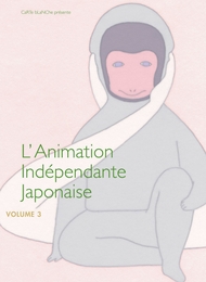 Image du média "ANIMATION INDÉPENDANTE JAPONAISE - 3 de Takashi KURIHARA"