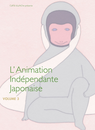 Couverture ANIMATION INDÉPENDANTE JAPONAISE - 3 de Takashi KURIHARA