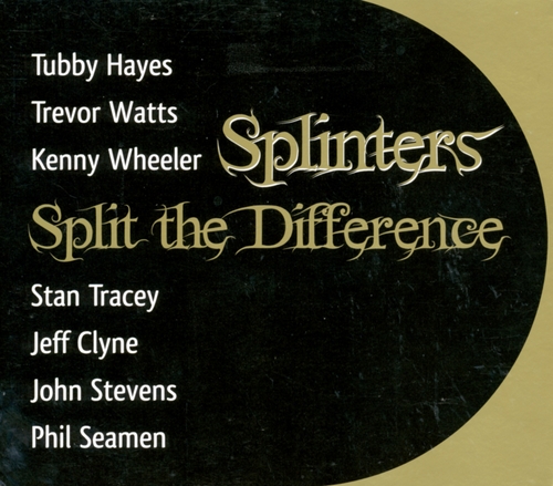 Couverture SPLIT THE DIFFERENCE de SPLINTERS