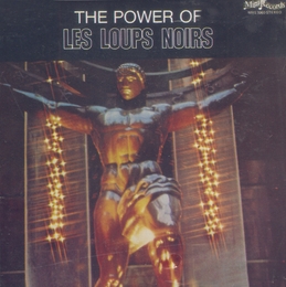 Image du média "THE POWER OF LES LOUPS NOIRS de LES LOUPS NOIRS"