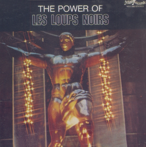 Couverture THE POWER OF LES LOUPS NOIRS de LES LOUPS NOIRS