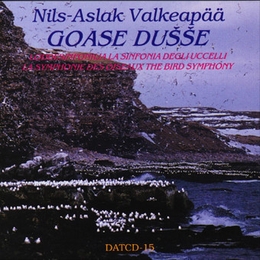 Image du média "GOASE DUSSE. LA SYMPHONIE DES OISEAUX de Nils-Aslak VALKEAPÄÄ"