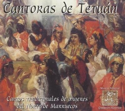 Couverture CANTOS TRADICIONALES DE MUJERES DEL NORTE DE MARRUECOS de CANTORAS DE TETUAN