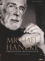 Image du média "MICHAEL HANEKE : PROFESSION RÉALISATEUR de Yves MONTMAYEUR"