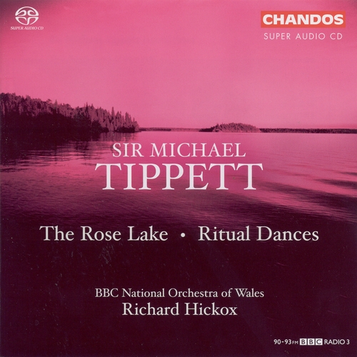 Couverture THE ROSE LAKE / RITUAL DANCES de Michael [Sir] TIPPETT