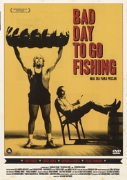 Image du média "BAD DAY TO GO FISHING de Alvaro BRECHNER"