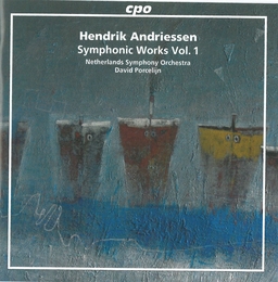 Image du média "SYMPHONIC WORKS VOL.1 de Hendrik ANDRIESSEN"