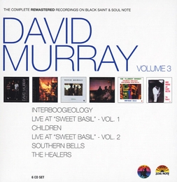 Image du média "COMPLETE REMASTERED RECORDINGS ON BLACK SAINT & SOUL NOTE 3 de David MURRAY"