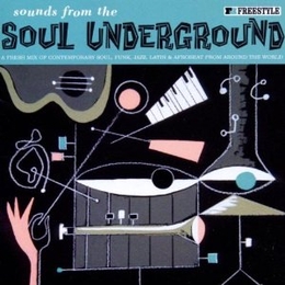 Image du média "SOUNDS FROM THE SOUL UNDERGROUND de SOUL/FUNK"