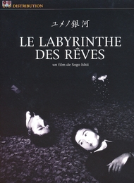 Image du média "LE LABYRINTHE DES RÊVES de Sogo ISHII"