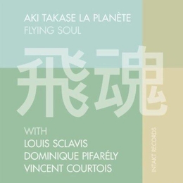 Image du média "FLYING SOUL de Aki TAKASE LA PLANÈTE"