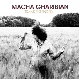 Image du média "TRANS EXTENDED de Macha GHARIBIAN"